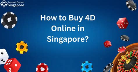 Buy 4D Online in Singapore .